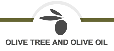 OLIVE TREE AND OLIVE OIL